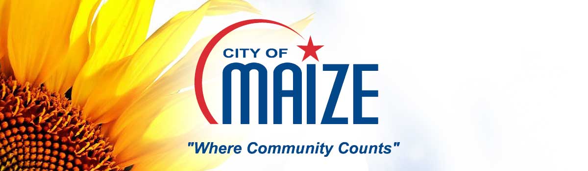City of Maize "Where Community Counts"